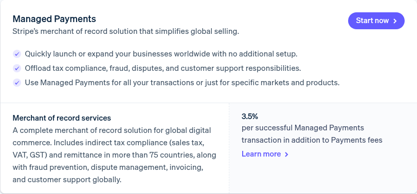 Stripe's pricing page: Managed Payments at 3.5% per successful transaction in addition to Payments fees